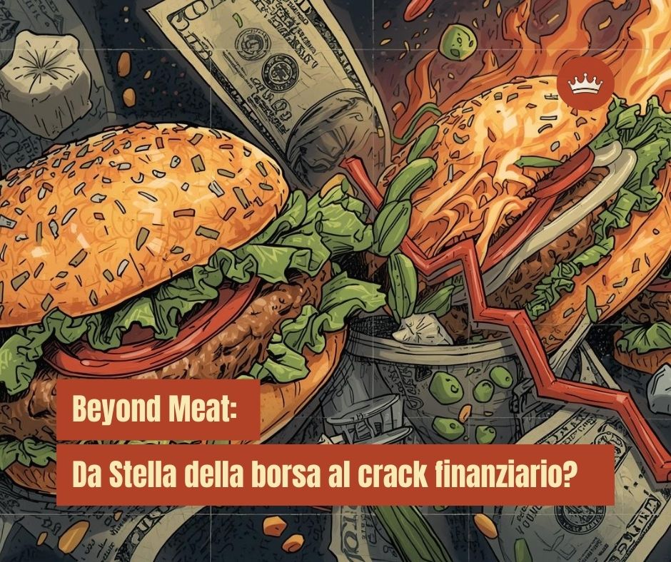 Beyond Meat e il crollo in borsa